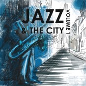 Jazz & The City, Vol. 1 2017